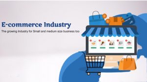 e-commerce industry 